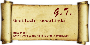 Greilach Teodolinda névjegykártya